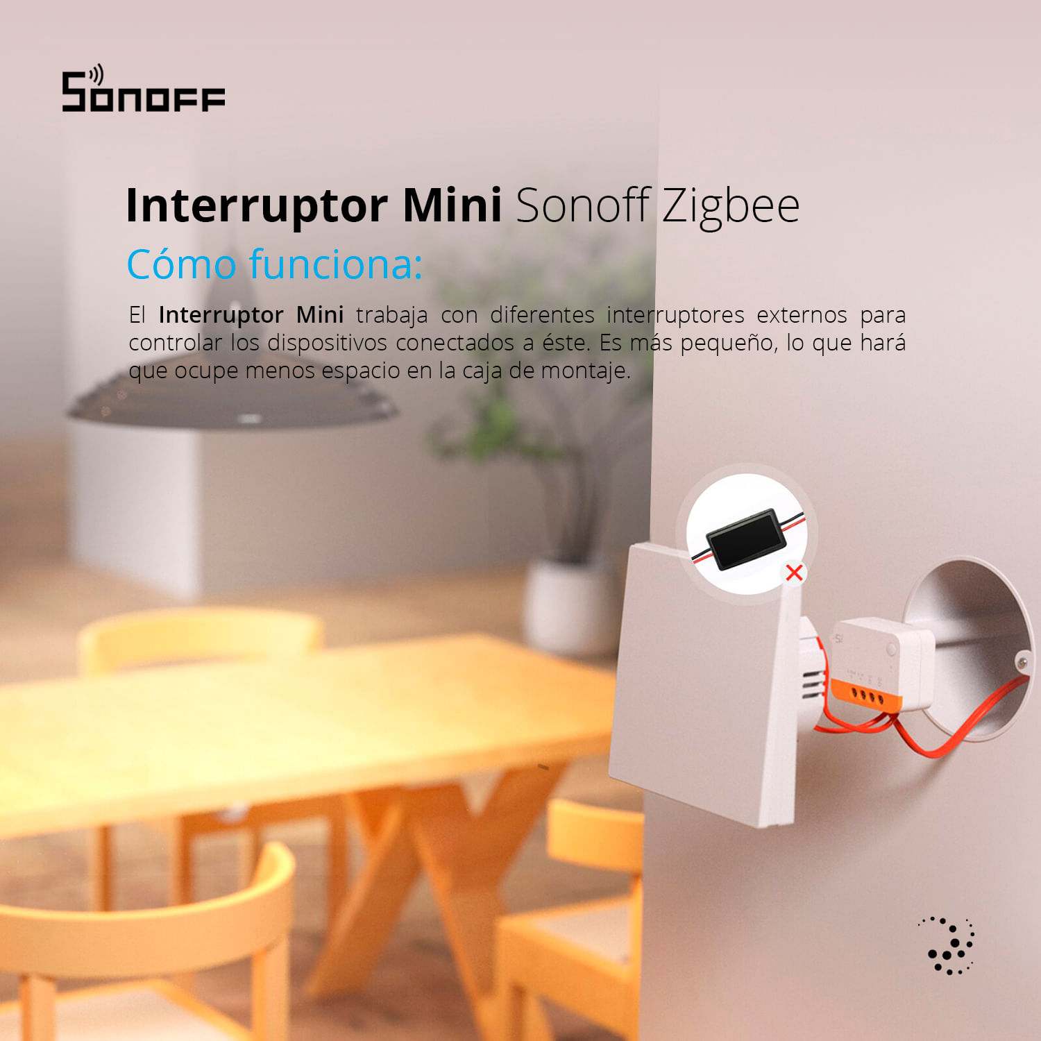 Interruptor Zigbee Sin Neutro Sonoff MINI Extreme ZBMINIL2