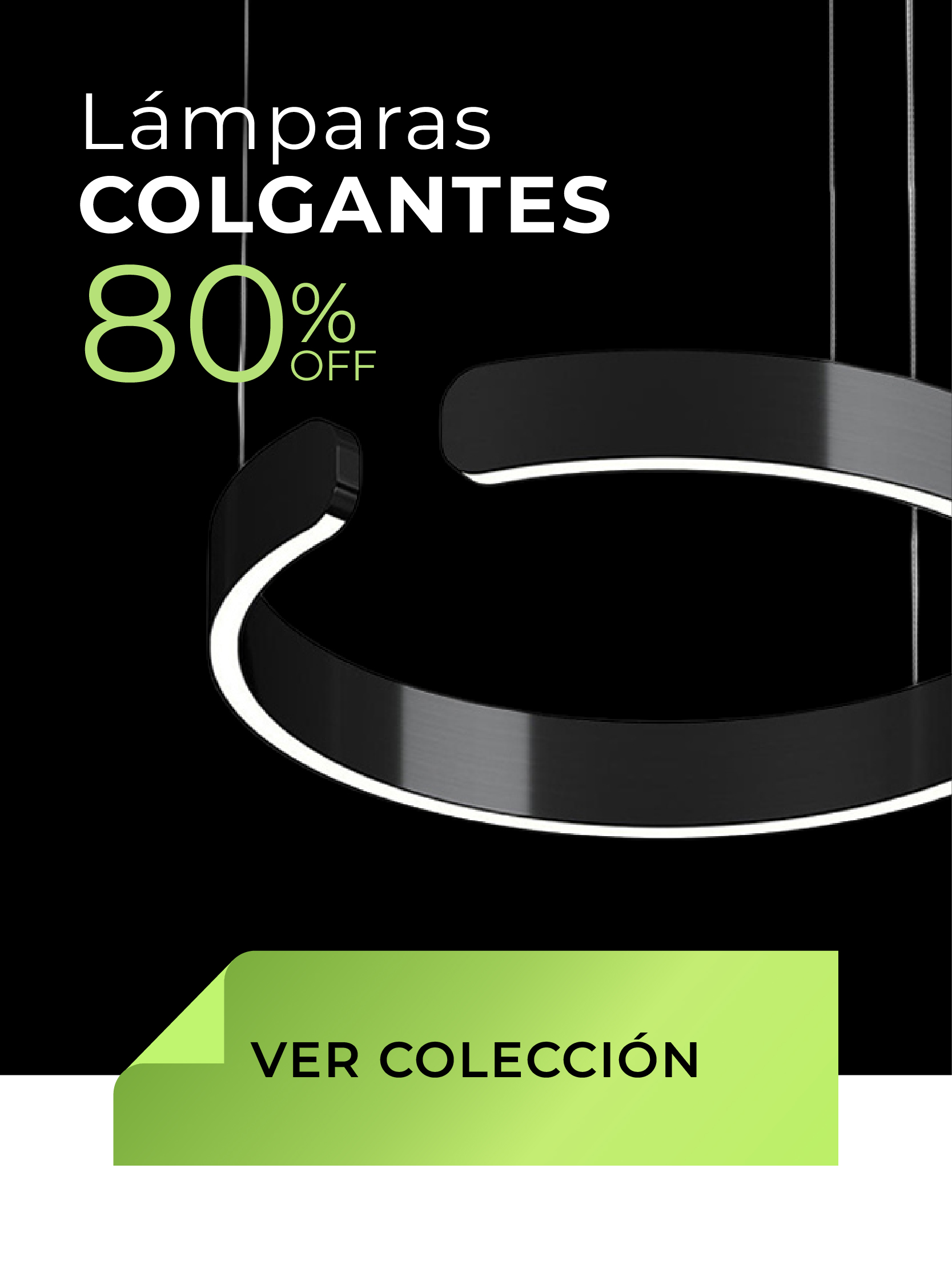Iluminación decorativa con hasta 80% de descuento.
