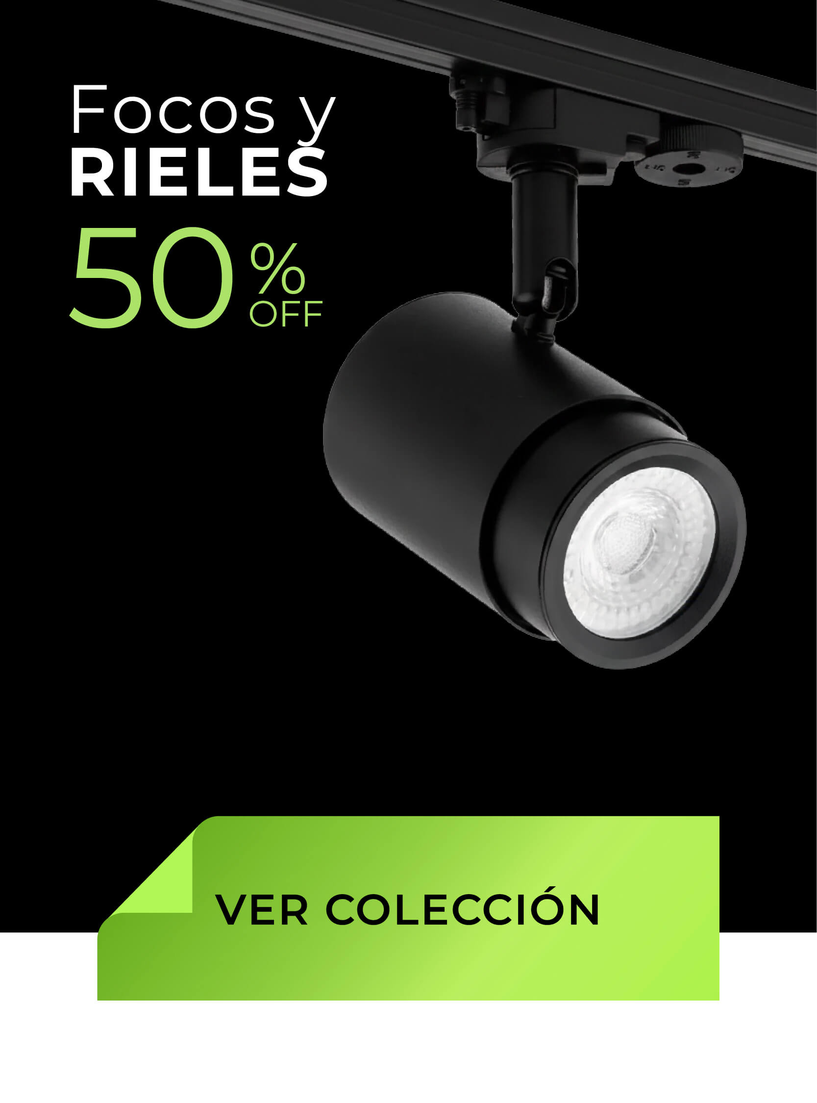 Focos para Riel y Rieles Monofásicos Black Friday. Iluminación técnica con 50% de descuento.